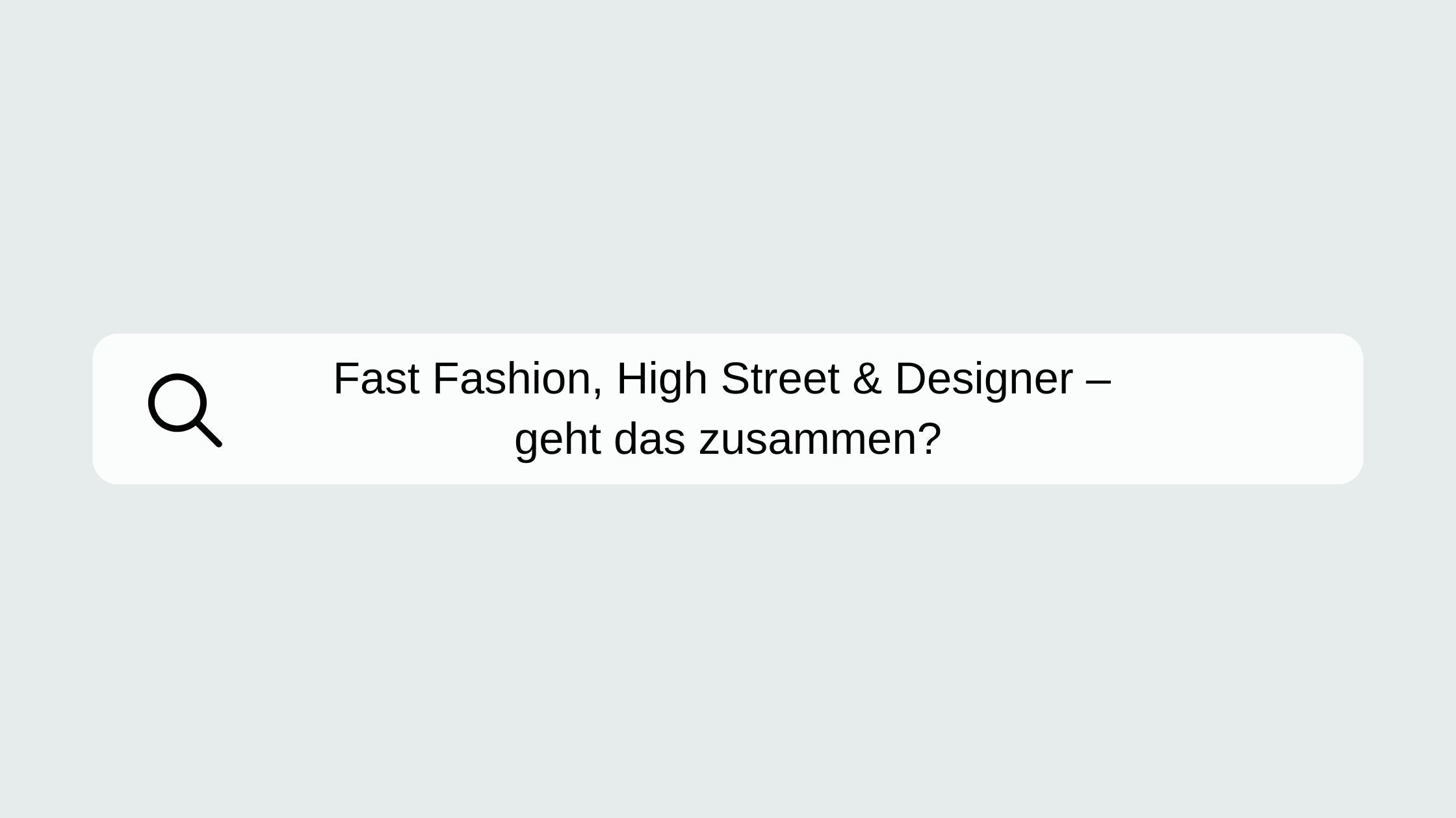 Fast Fashion, High Street & Designer kombinieren – funktioniert das?